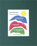 Ewald Baringer -landauf.landab.landüber